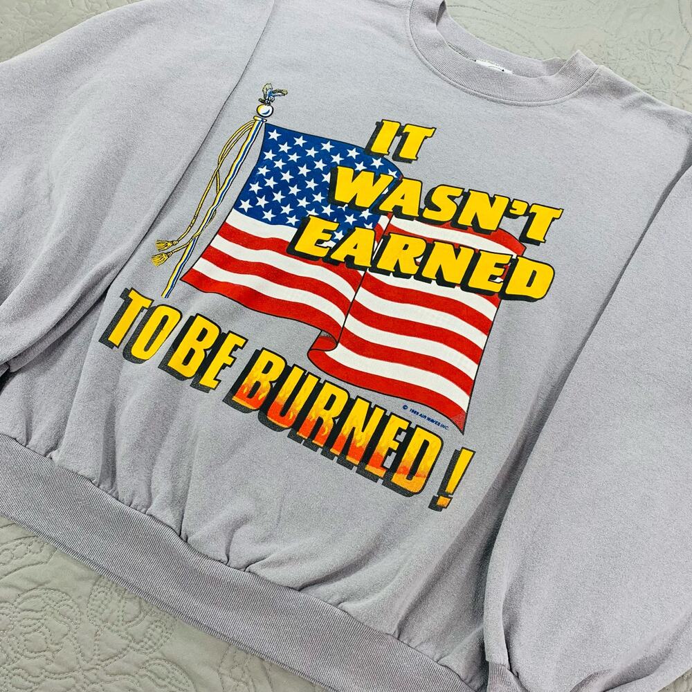 Vintage American Sweater It Wasnt Earned to be Burned Patriotic Flag Classic 80s